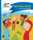 Reading Planet - Feel the Heat - Blue: Comet Street Kids - Book