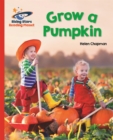 Reading Planet - Grow a Pumpkin - Red B: Galaxy - Book