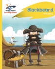 Reading Planet - Blackbeard - Yellow: Rocket Phonics - Book