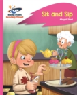 Reading Planet - Sit and Sip - Pink A: Rocket Phonics - Book