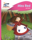 Reading Planet - Miss Red - Pink B: Rocket Phonics - Book