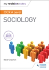 My Revision Notes: OCR A Level Sociology - Book
