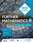 OCR A Level Further Mathematics Core Year 1 (AS) - Book