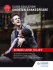 Globe Education Shorter Shakespeare: Romeo and Juliet - Book