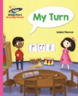 Reading Planet - My Turn - Pink B: Galaxy - eBook