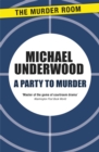 A Party to Murder - Book