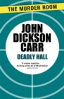 Deadly Hall - Book
