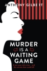 Murder is a Waiting Game - eBook