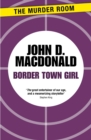 Border Town Girl - eBook