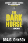 The Dark Horse : An engrossing instalment of the best-selling, award-winning series - now a hit Netflix show! - eBook