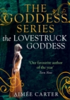 The Lovestruck Goddess (The Goddess Series) - eBook