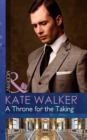 A Throne For The Taking - eBook