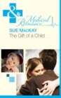 The Gift Of A Child - eBook