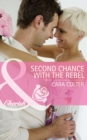Second Chance with the Rebel - eBook