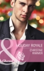 The Holiday Royale - eBook