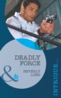 The Deadly Force - eBook