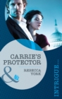 Carrie's Protector - eBook
