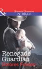 The Renegade Guardian - eBook