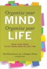 Organize Your Mind, Organize Your Life - eBook