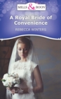 A Royal Bride Of Convenience - eBook