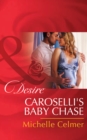 The Caroselli's Baby Chase - eBook