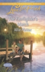 The Firefighter's Match - eBook