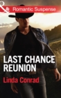 Last Chance Reunion : Texas Cold Case / Texas Lost and Found - eBook