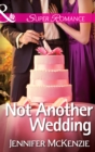 Not Another Wedding - eBook