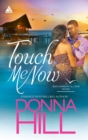 Touch Me Now - eBook