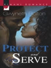Protect and Serve - eBook