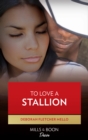 The To Love A Stallion - eBook