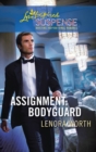 Assignment: Bodyguard - eBook