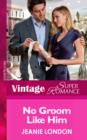 No Groom Like Him - eBook