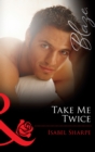 Take Me Twice - eBook