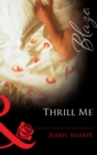 Thrill Me - eBook