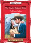 The Cowboy Takes A Bride - eBook