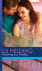 Anything But Vanilla... - eBook