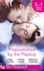 Propositioned By The Playboy : Miss Maple and the Playboy / the Playboy Doctor's Marriage Proposal / the New Girl in Town - eBook