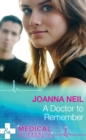 A Doctor To Remember - eBook