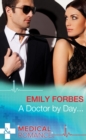 A Doctor By Day... - eBook