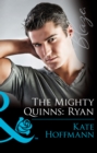 The Mighty Quinns: Ryan - eBook