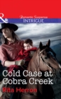 Cold Case at Cobra Creek - eBook