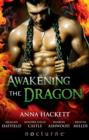Awakening The Dragon : Savage Dragon / Dragon Warrior / Taming the Dragon / Lord Dragon's Conquest / Claimed by Desire - eBook