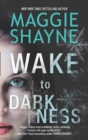 A Wake to Darkness - eBook