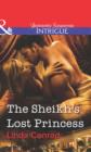 The Sheikh's Lost Princess - eBook