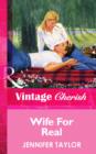 Wife For Real - eBook