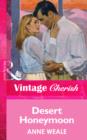 Desert Honeymoon - eBook