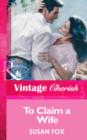 To Claim a Wife - eBook