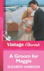 A Groom for Maggie - eBook