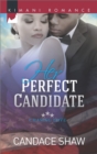 Her Perfect Candidate - eBook
